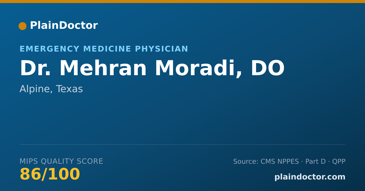 Shareable card for Mehran Moradi, DO - Emergency Medicine Physician, Alpine, TX
