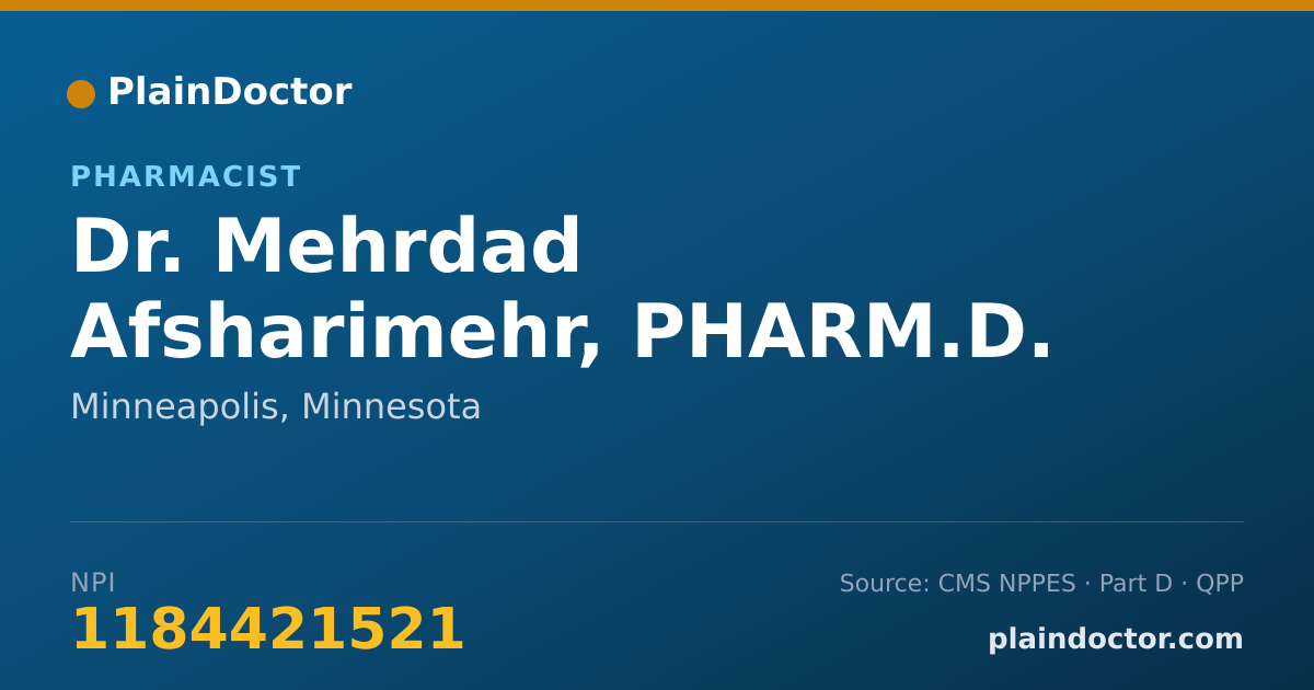 Shareable card for Mehrdad Afsharimehr, PHARM.D. - Pharmacist, Minneapolis, MN