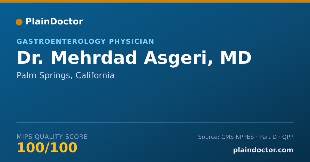 Shareable card for Mehrdad Asgeri, MD - Gastroenterology Physician, Palm Springs, CA