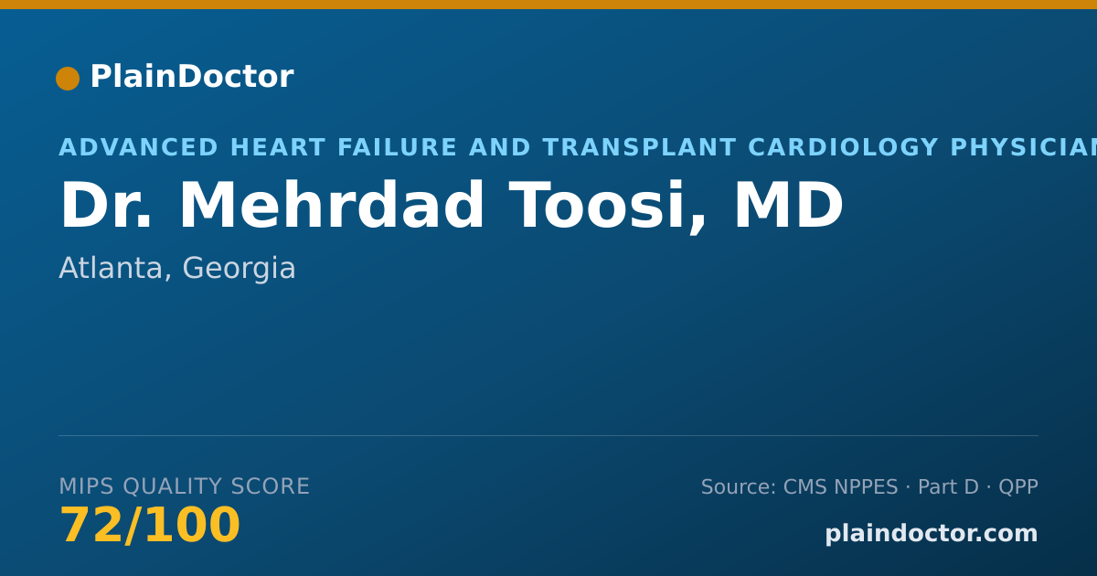 Shareable card for Mehrdad Toosi, MD - Advanced Heart Failure and Transplant Cardiology Physician, Atlanta, GA