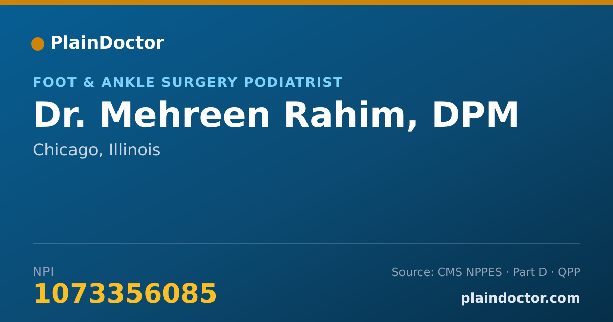 Shareable card for Mehreen Rahim, DPM - Foot & Ankle Surgery Podiatrist, Chicago, IL