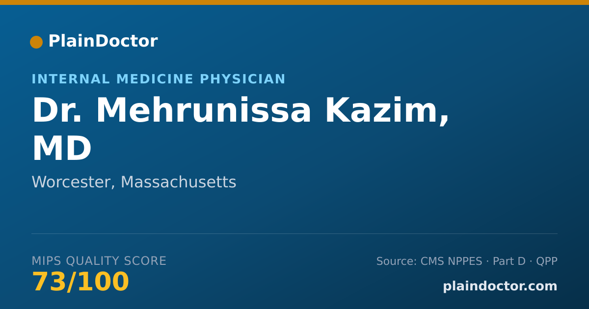 Shareable card for Mehrunissa Kazim, MD - Internal Medicine Physician, Worcester, MA