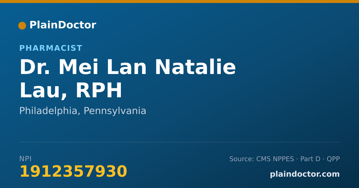 Shareable card for Mei Lan Natalie Lau, RPH - Pharmacist, Philadelphia, PA
