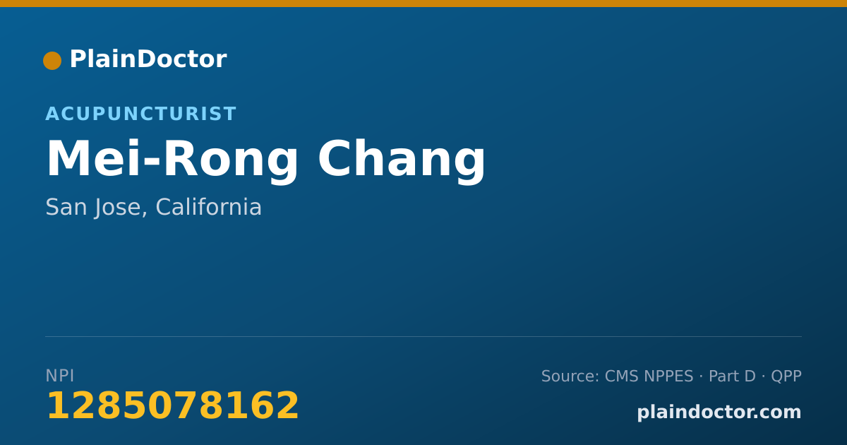 Shareable card for Mei-Rong Chang - Acupuncturist, San Jose, CA