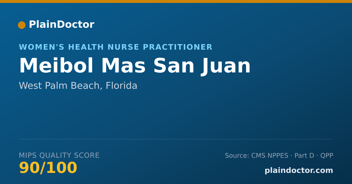 Shareable card for Meibol Mas San Juan - Women's Health Nurse Practitioner, West Palm Beach, FL