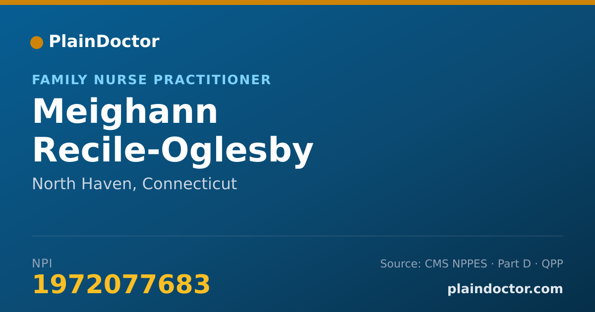 Shareable card for Meighann Recile-Oglesby - Family Nurse Practitioner, North Haven, CT