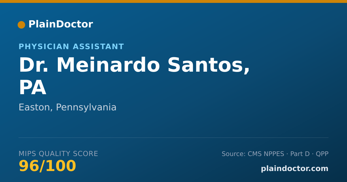 Shareable card for Meinardo Santos, PA - Physician Assistant, Easton, PA