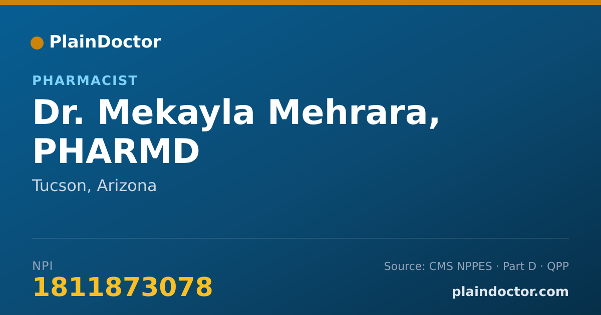 Shareable card for Mekayla Mehrara, PHARMD - Pharmacist, Tucson, AZ