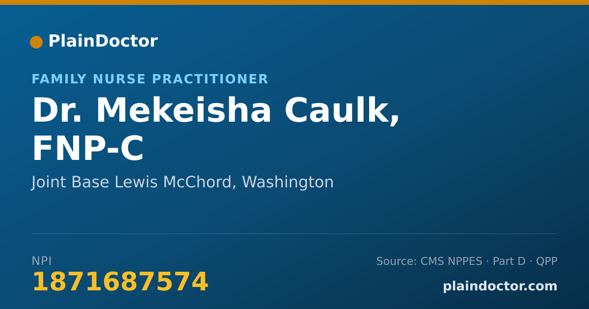 Shareable card for Mekeisha Caulk, FNP-C - Family Nurse Practitioner, Joint Base Lewis McChord, WA