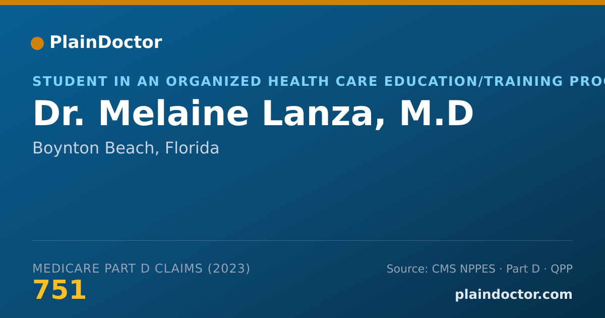 Shareable card for Melaine Lanza, M.D - Student in an Organized Health Care Education/Training Program, Boynton Beach, FL