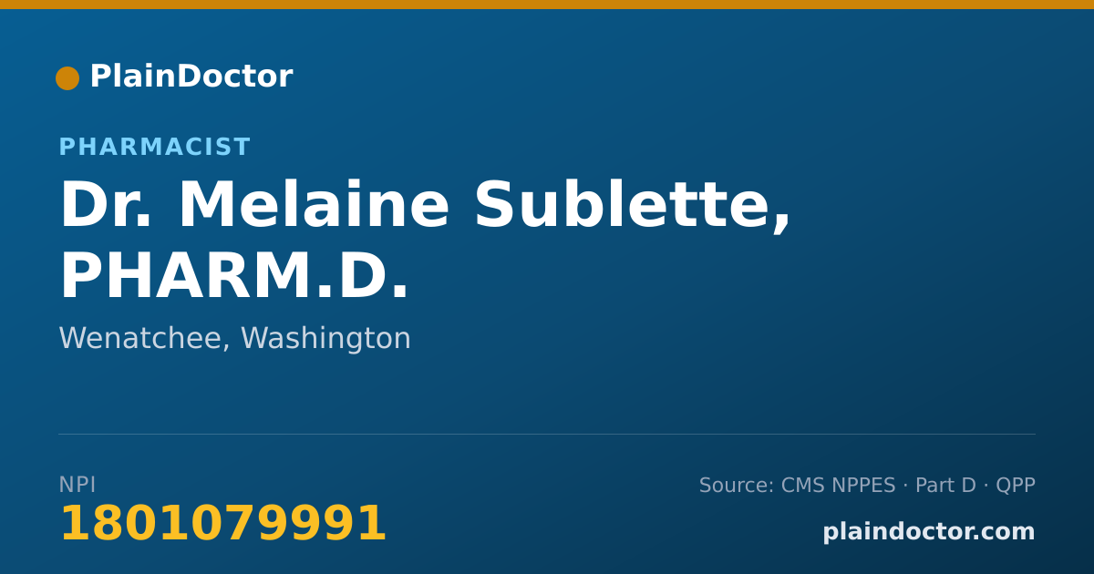 Shareable card for Melaine Sublette, PHARM.D. - Pharmacist, Wenatchee, WA