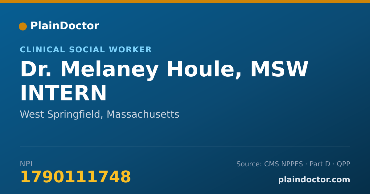 Shareable card for Melaney Houle, MSW INTERN - Clinical Social Worker, West Springfield, MA