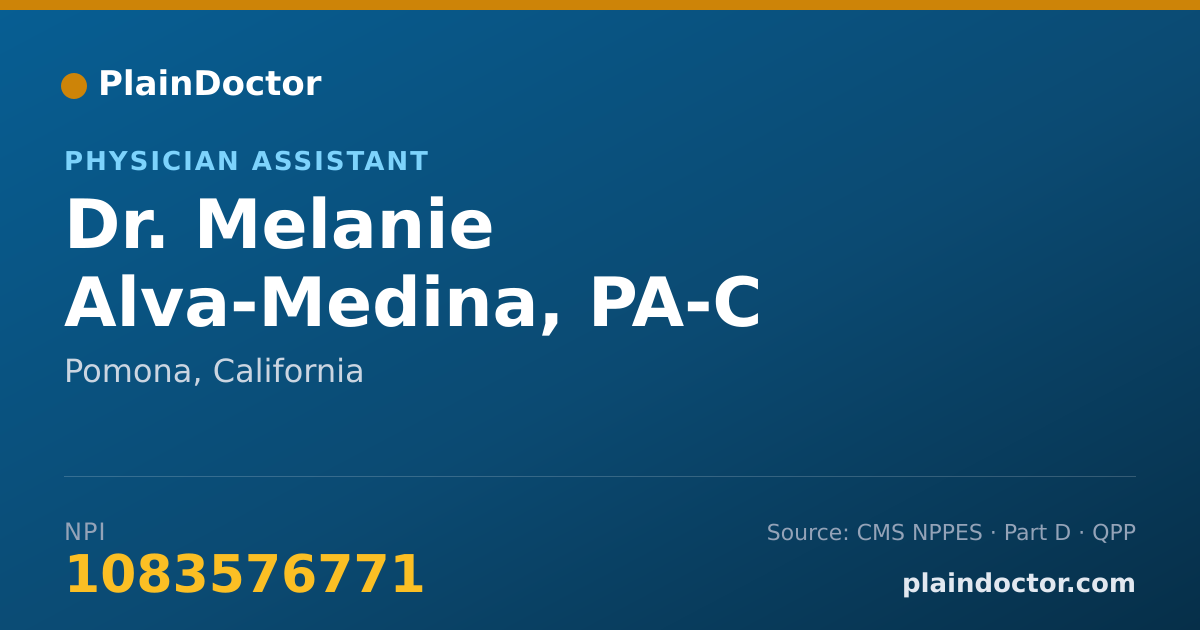 Shareable card for Melanie Alva-Medina, PA-C - Physician Assistant, Pomona, CA
