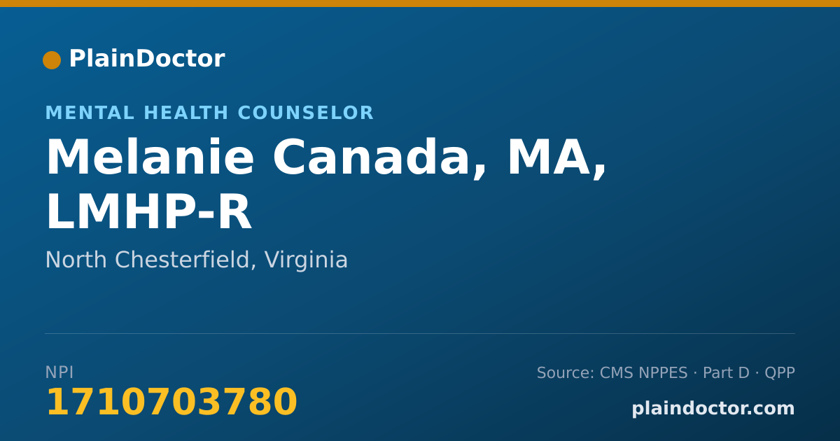 Shareable card for Melanie Canada, MA, LMHP-R - Mental Health Counselor, North Chesterfield, VA