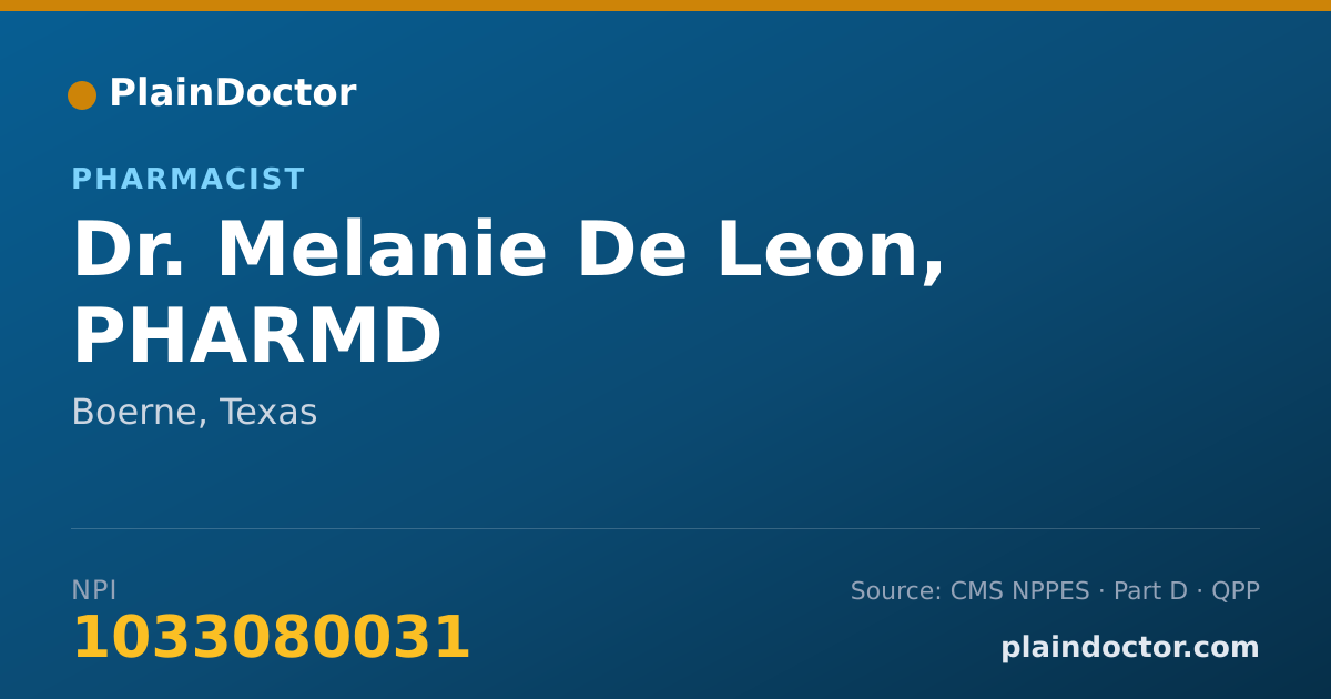 Shareable card for Melanie De Leon, PHARMD - Pharmacist, Boerne, TX