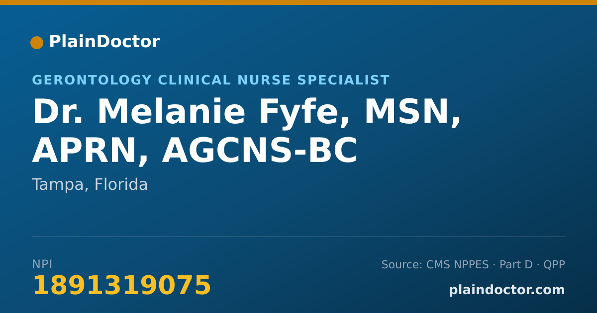 Shareable card for Melanie Fyfe, MSN, APRN, AGCNS-BC - Gerontology Clinical Nurse Specialist, Tampa, FL