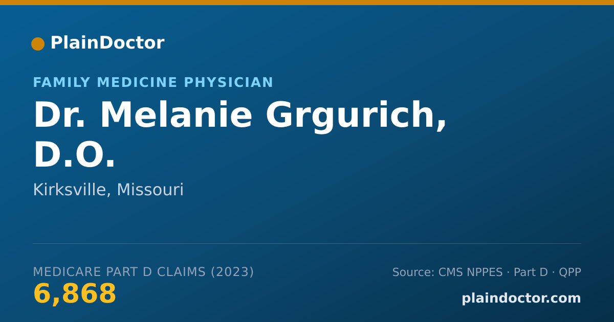 Shareable card for Melanie Grgurich, D.O. - Family Medicine Physician, Kirksville, MO