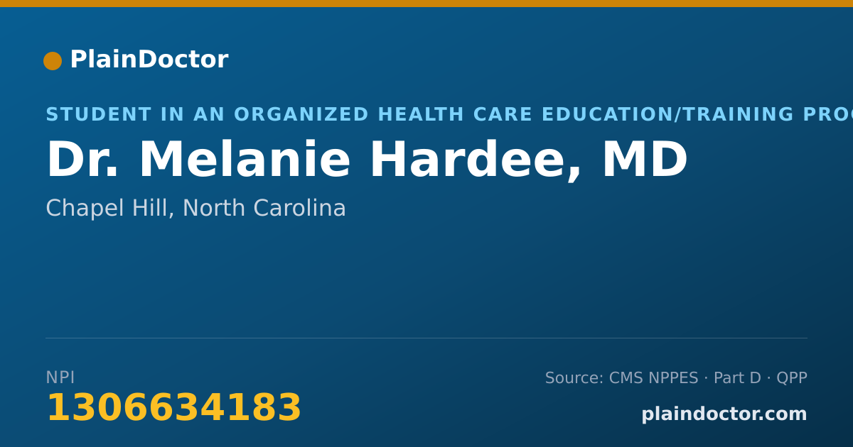 Shareable card for Melanie Hardee, MD - Student in an Organized Health Care Education/Training Program, Chapel Hill, NC