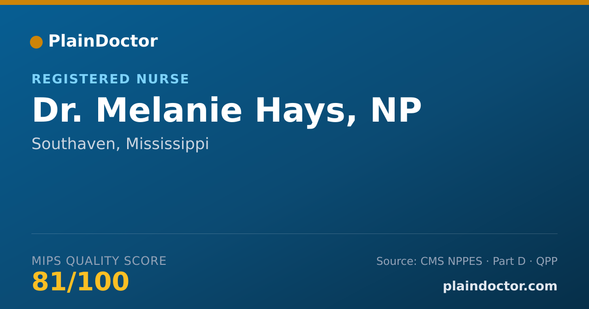 Shareable card for Melanie Hays, NP - Registered Nurse, Southaven, MS