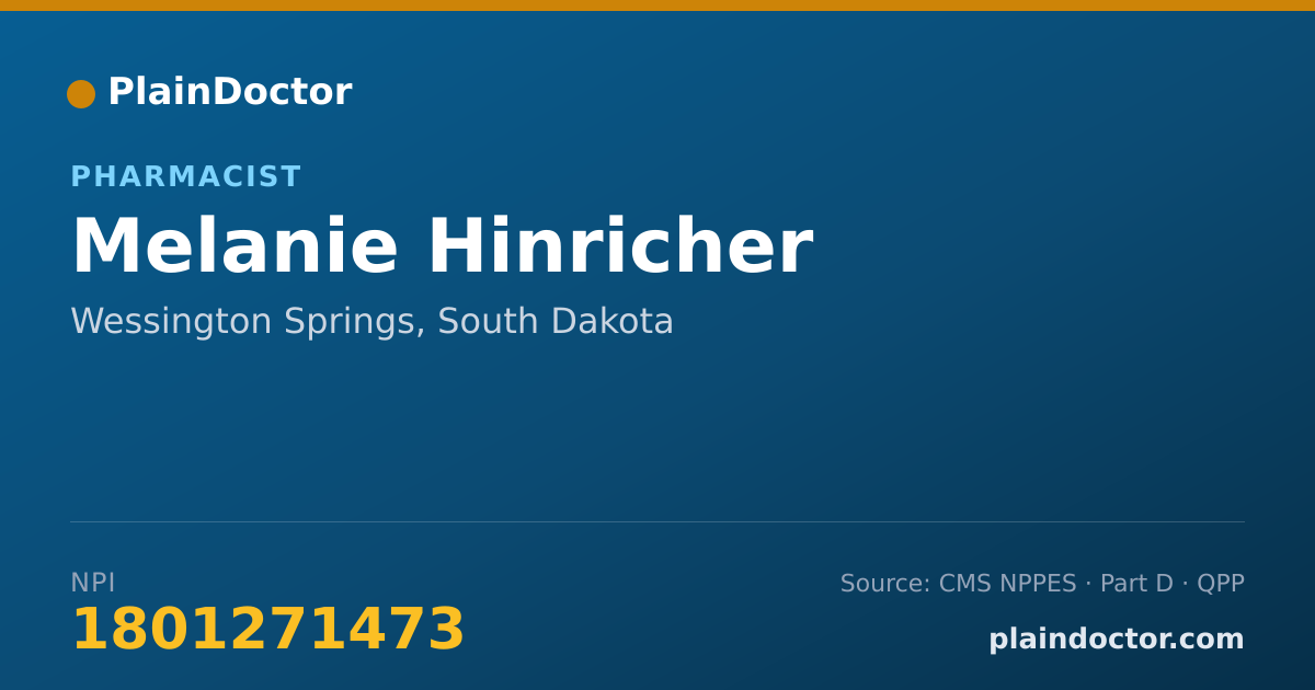 Shareable card for Melanie Hinricher - Pharmacist, Wessington Springs, SD