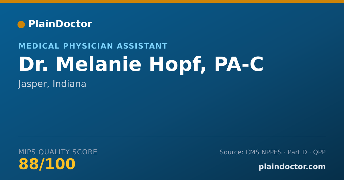 Shareable card for Melanie Hopf, PA-C - Medical Physician Assistant, Jasper, IN