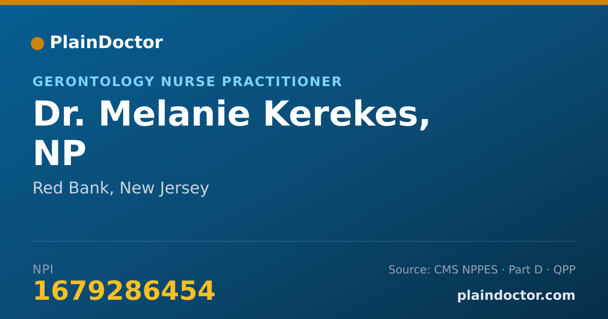 Shareable card for Melanie Kerekes, NP - Gerontology Nurse Practitioner, Red Bank, NJ