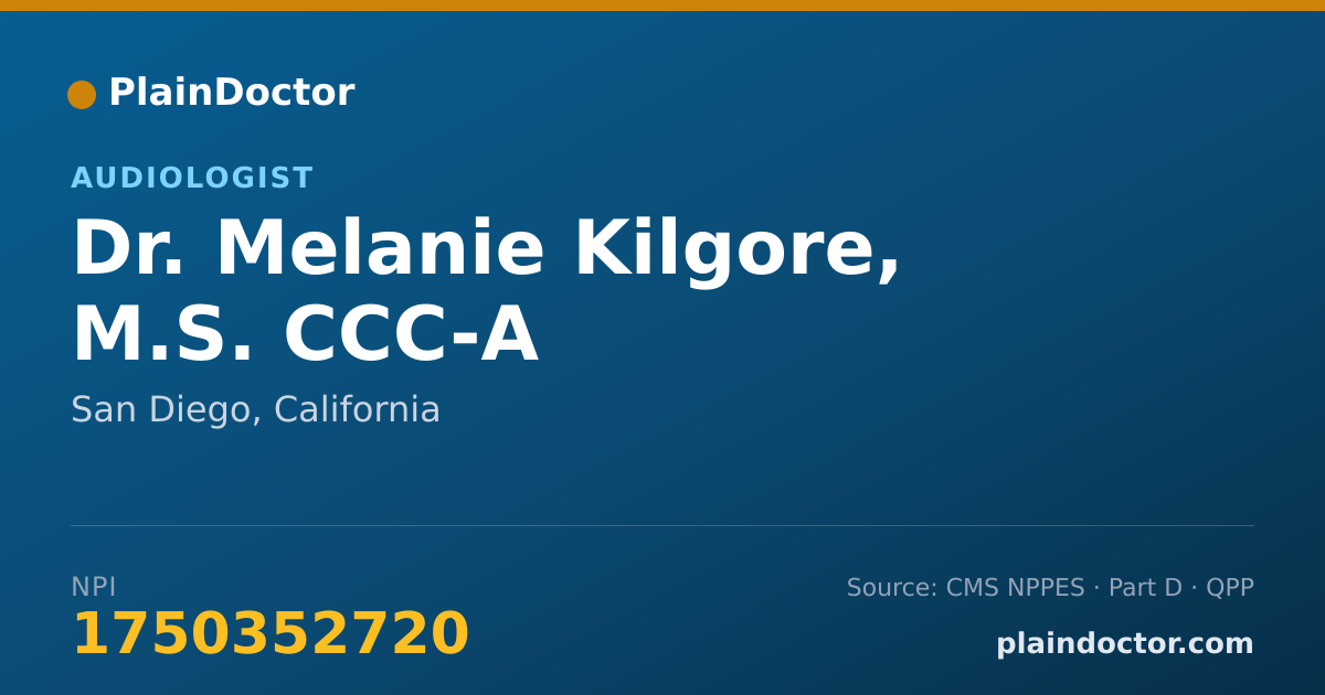 Shareable card for Melanie Kilgore, M.S. CCC-A - Audiologist, San Diego, CA
