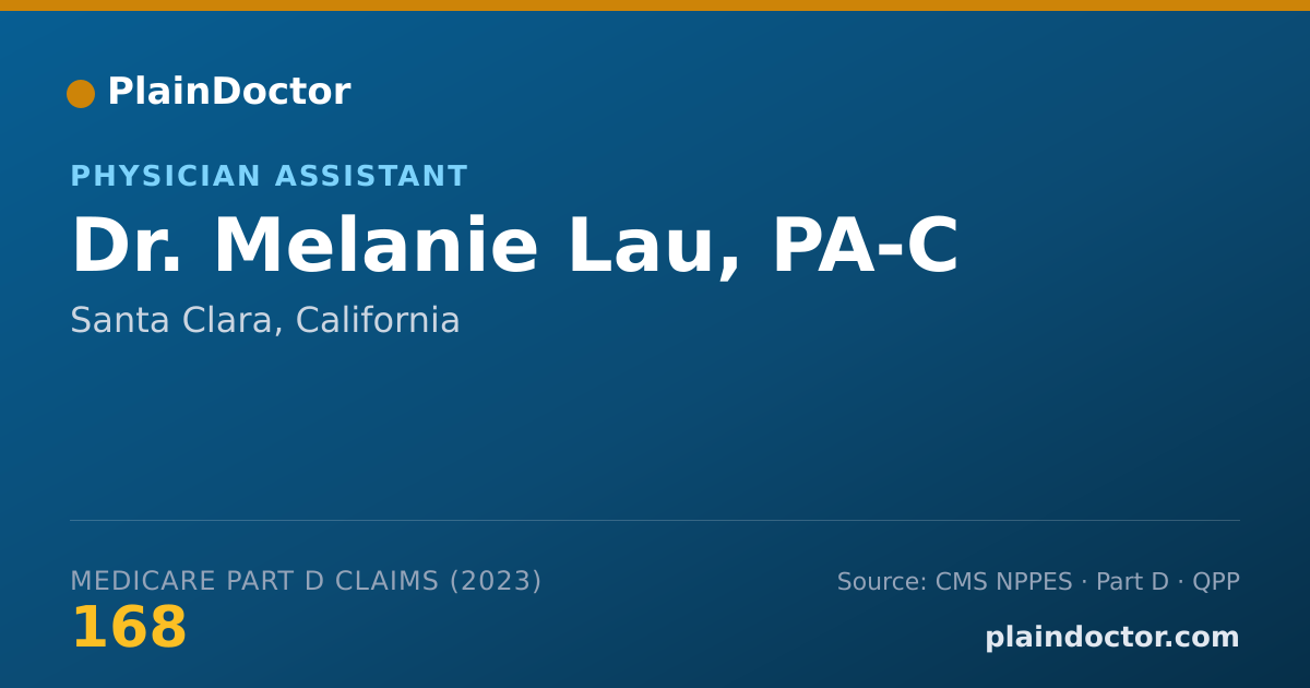 Shareable card for Melanie Lau, PA-C - Physician Assistant, Santa Clara, CA