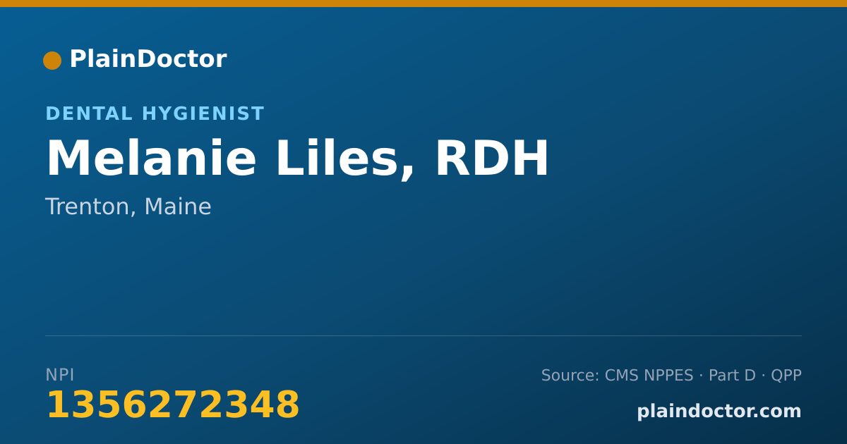 Shareable card for Melanie Liles, RDH - Dental Hygienist, Trenton, ME