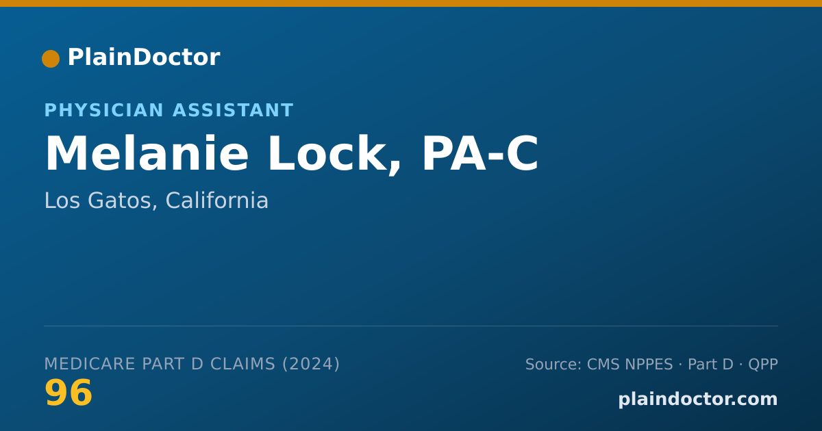 Shareable card for Melanie Lock, PA-C - Physician Assistant, Los Gatos, CA