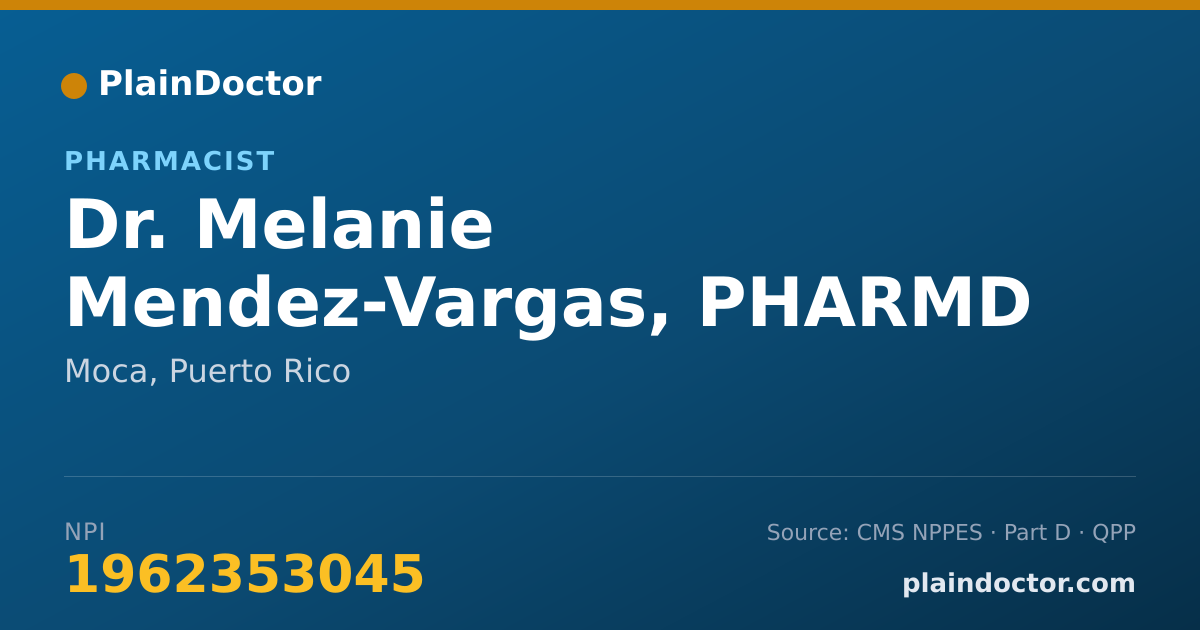 Shareable card for Melanie Mendez-Vargas, PHARMD - Pharmacist, Moca, PR