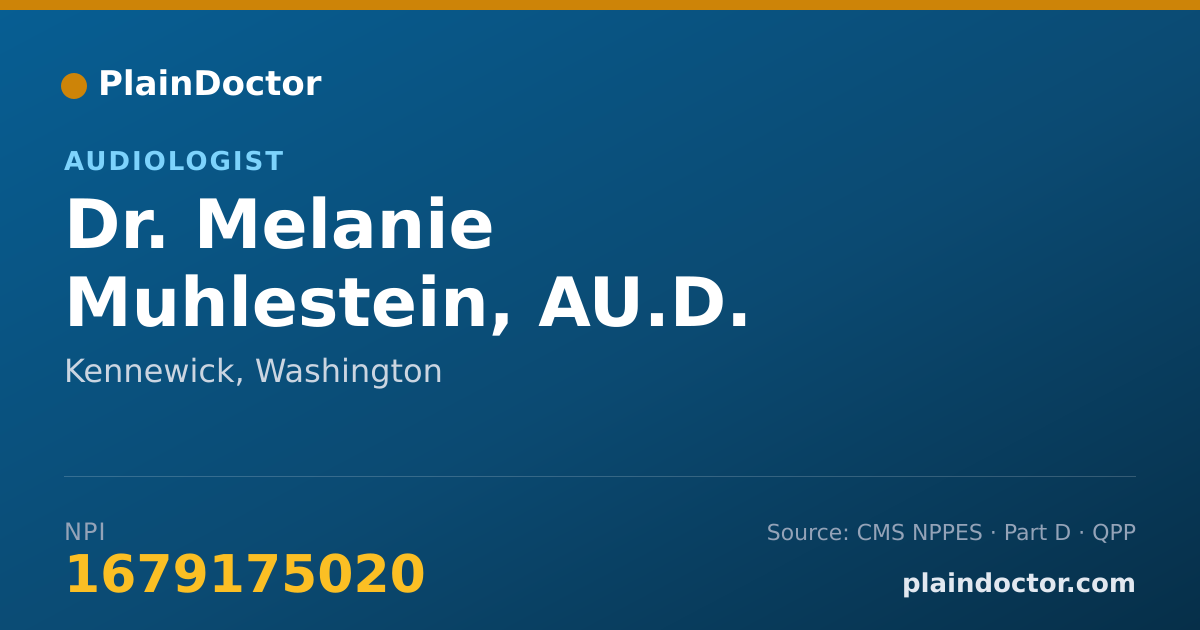 Shareable card for Melanie Muhlestein, AU.D. - Audiologist, Kennewick, WA