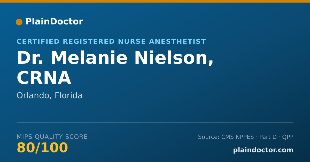 Shareable card for Melanie Nielson, CRNA - Certified Registered Nurse Anesthetist, Orlando, FL