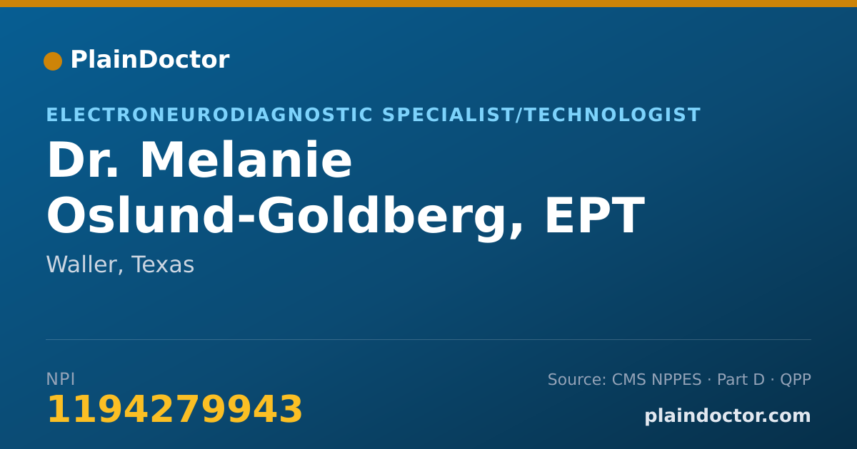 Shareable card for Melanie Oslund-Goldberg, EPT - Electroneurodiagnostic Specialist/Technologist, Waller, TX