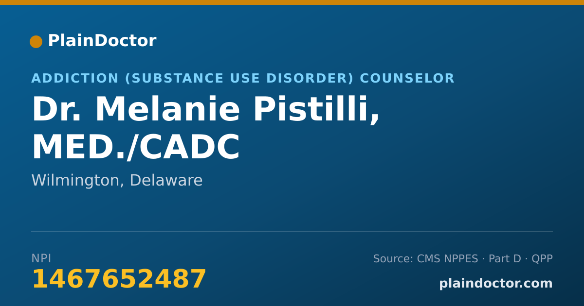Shareable card for Melanie Pistilli, MED./CADC - Addiction (Substance Use Disorder) Counselor, Wilmington, DE