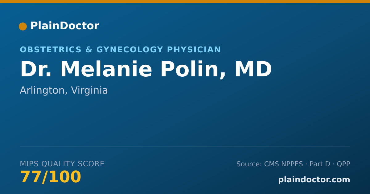 Shareable card for Melanie Polin, MD - Obstetrics & Gynecology Physician, Arlington, VA