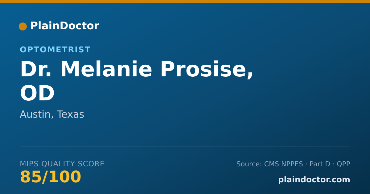 Shareable card for Melanie Prosise, OD - Optometrist, Austin, TX