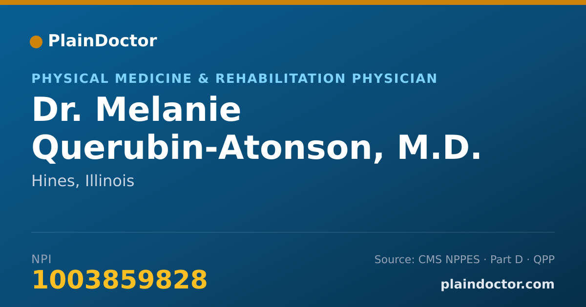 Shareable card for Melanie Querubin-Atonson, M.D. - Physical Medicine & Rehabilitation Physician, Hines, IL