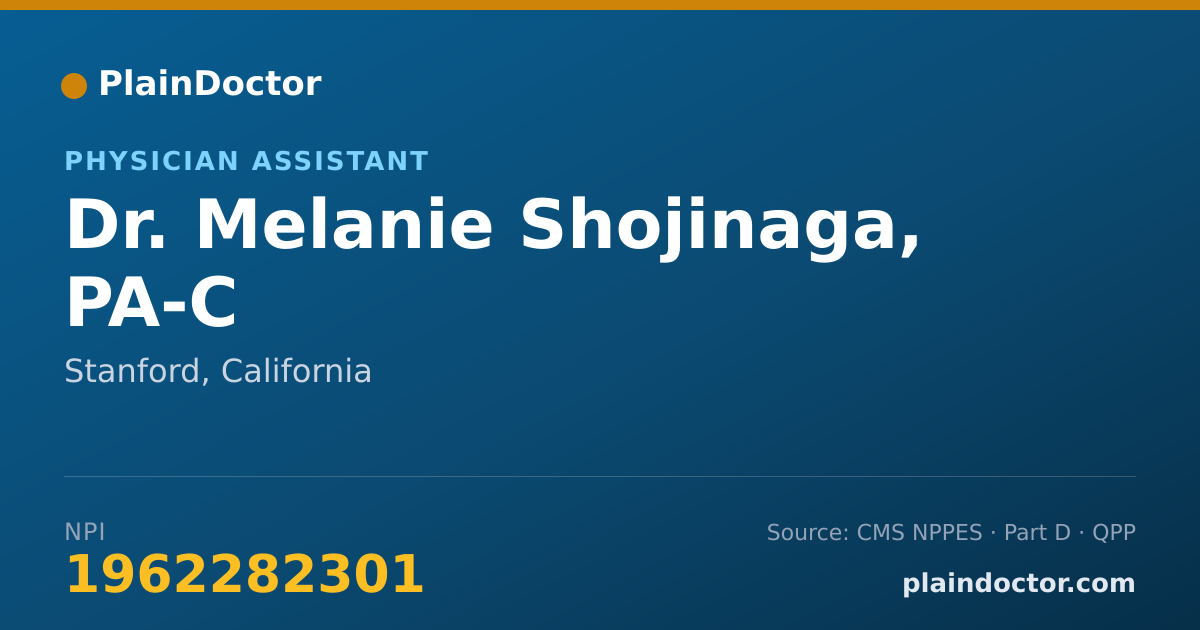 Shareable card for Melanie Shojinaga, PA-C - Physician Assistant, Stanford, CA