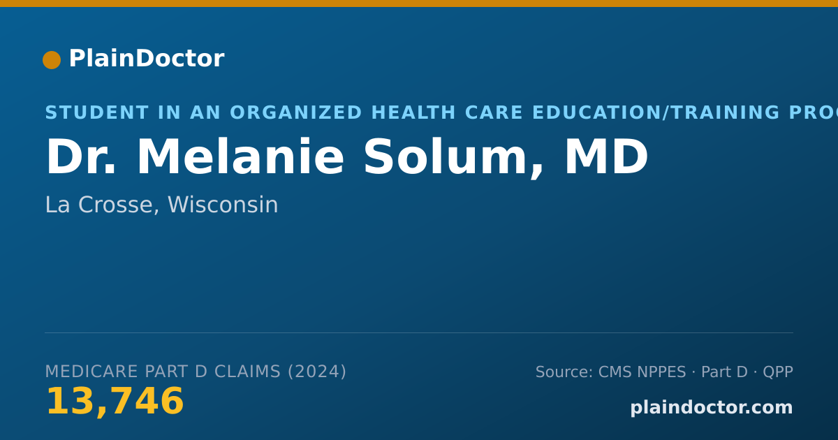 Shareable card for Melanie Solum, MD - Student in an Organized Health Care Education/Training Program, La Crosse, WI