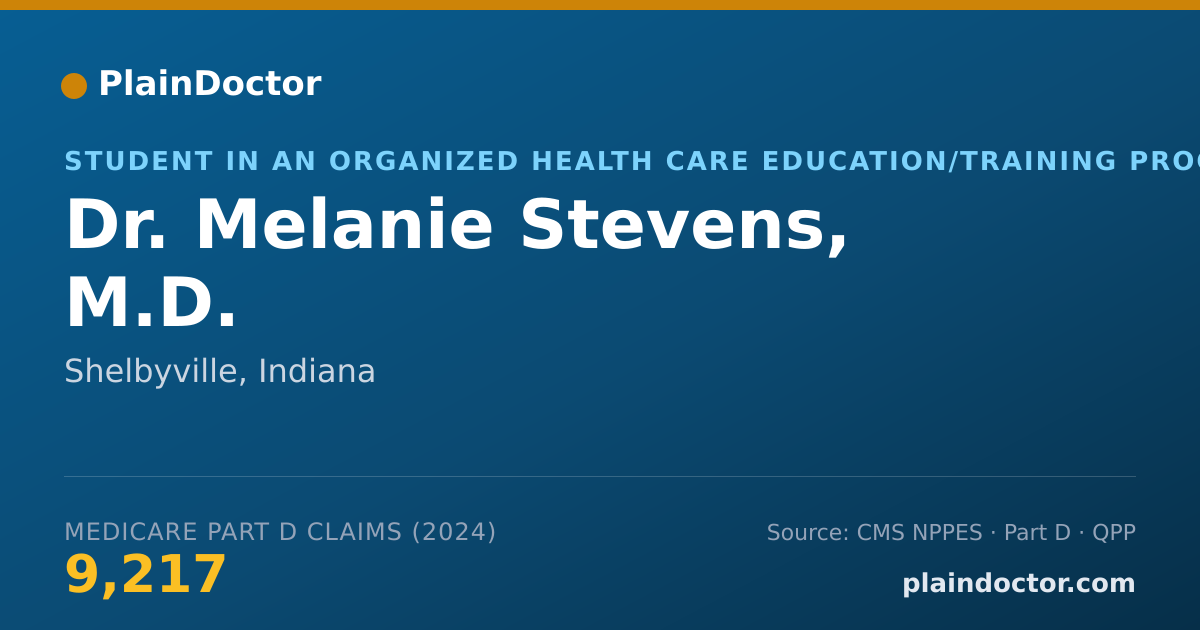 Shareable card for Melanie Stevens, M.D. - Student in an Organized Health Care Education/Training Program, Shelbyville, IN
