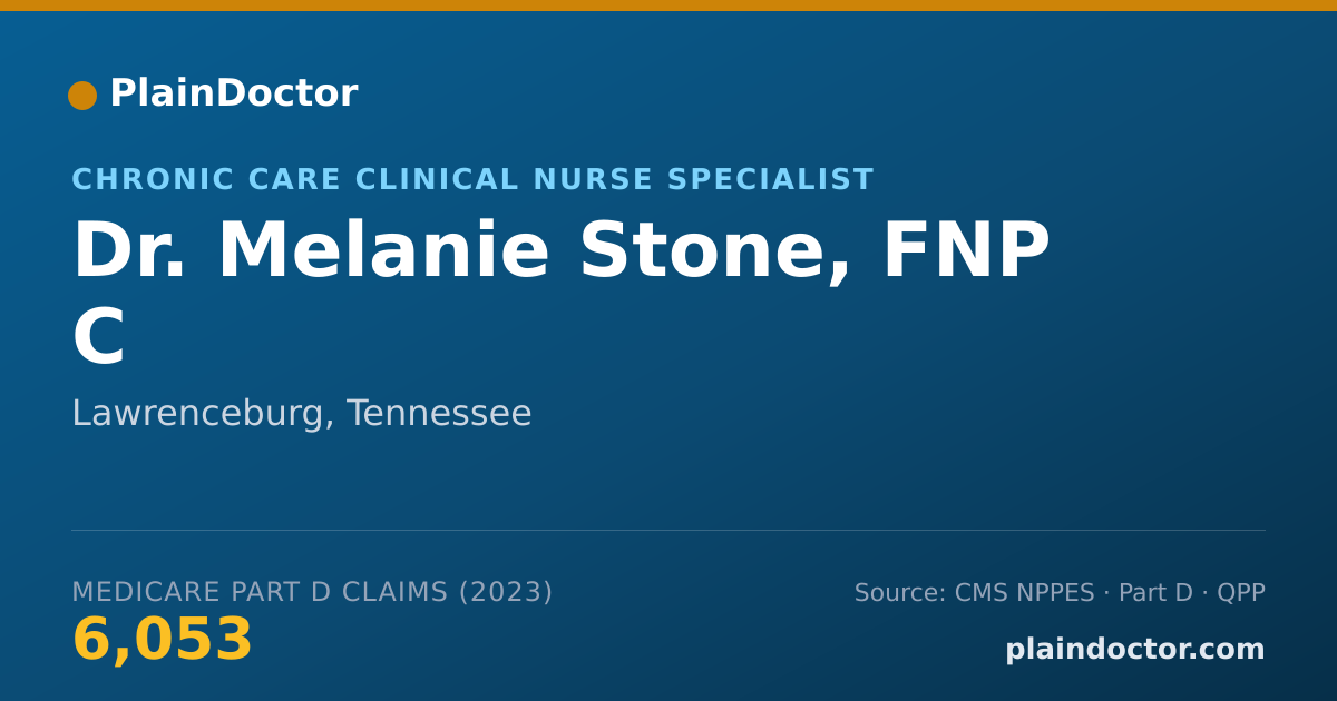 Shareable card for Melanie Stone, FNP C - Chronic Care Clinical Nurse Specialist, Lawrenceburg, TN