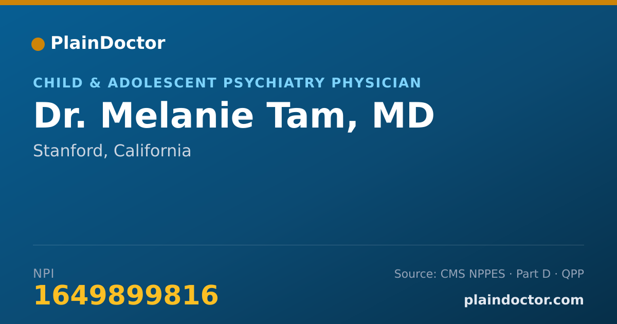 Shareable card for Melanie Tam, MD - Child & Adolescent Psychiatry Physician, Stanford, CA