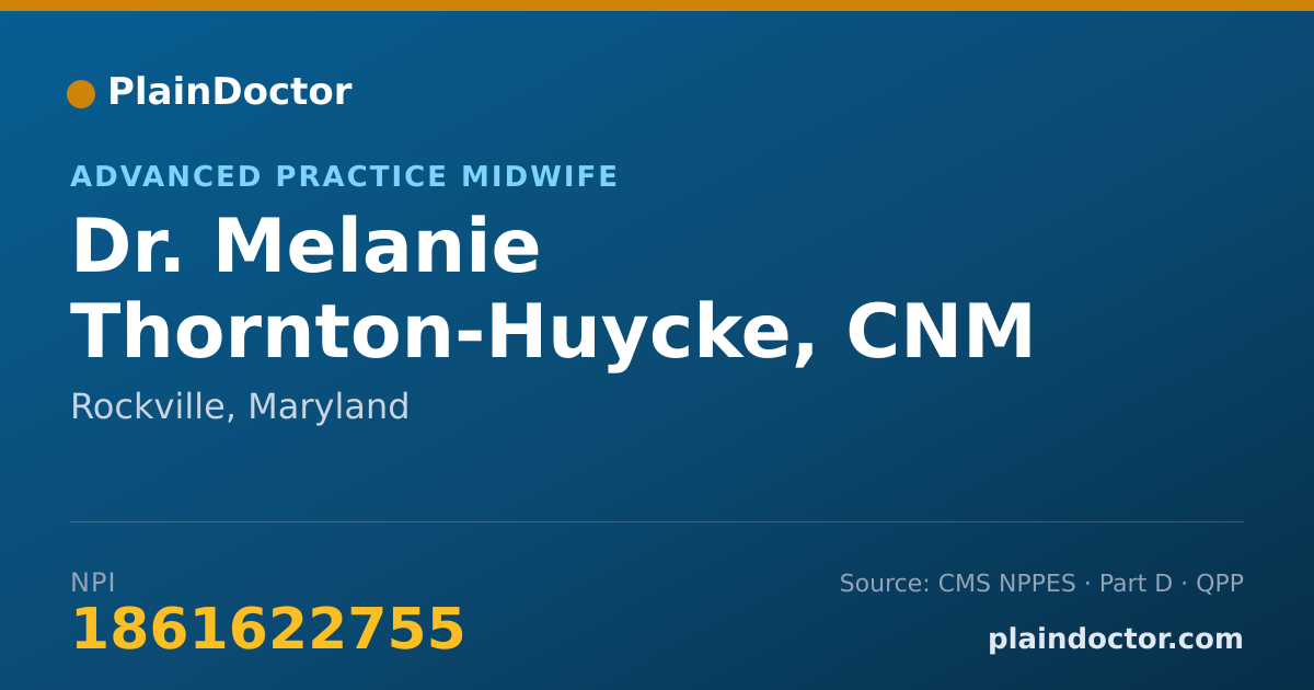Shareable card for Melanie Thornton-Huycke, CNM - Advanced Practice Midwife, Rockville, MD