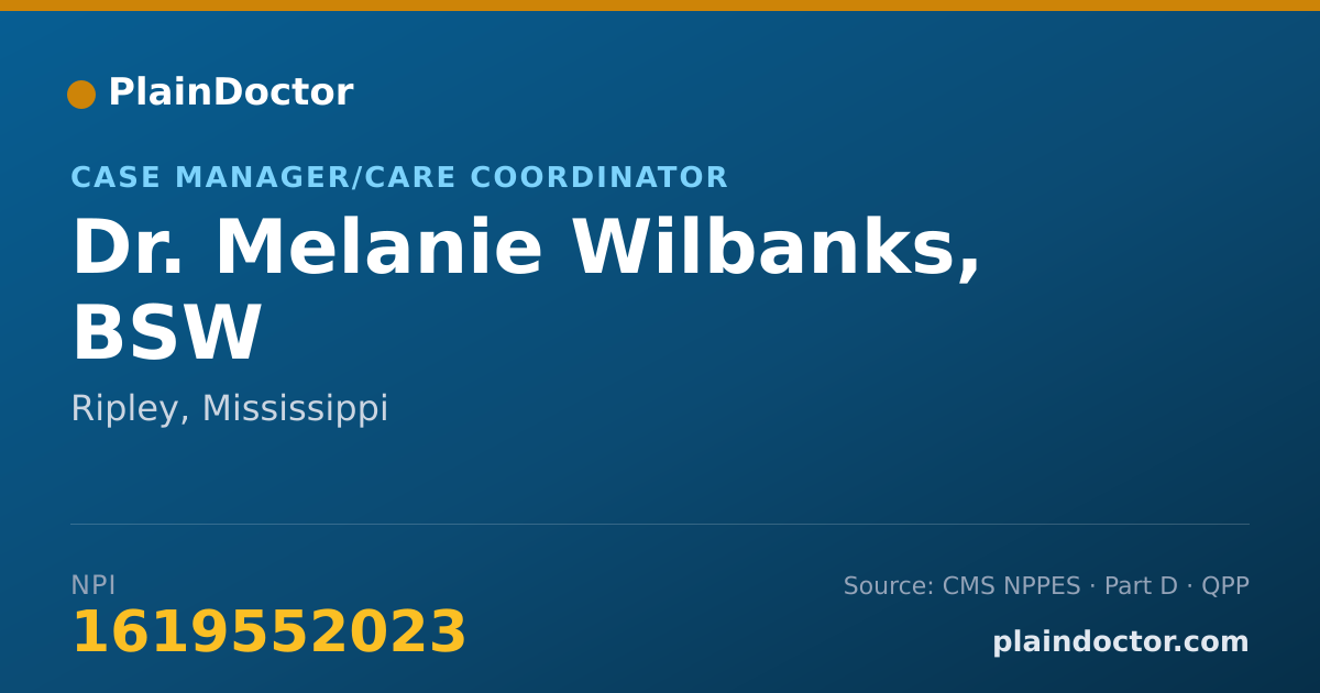 Shareable card for Melanie Wilbanks, BSW - Case Manager/Care Coordinator, Ripley, MS