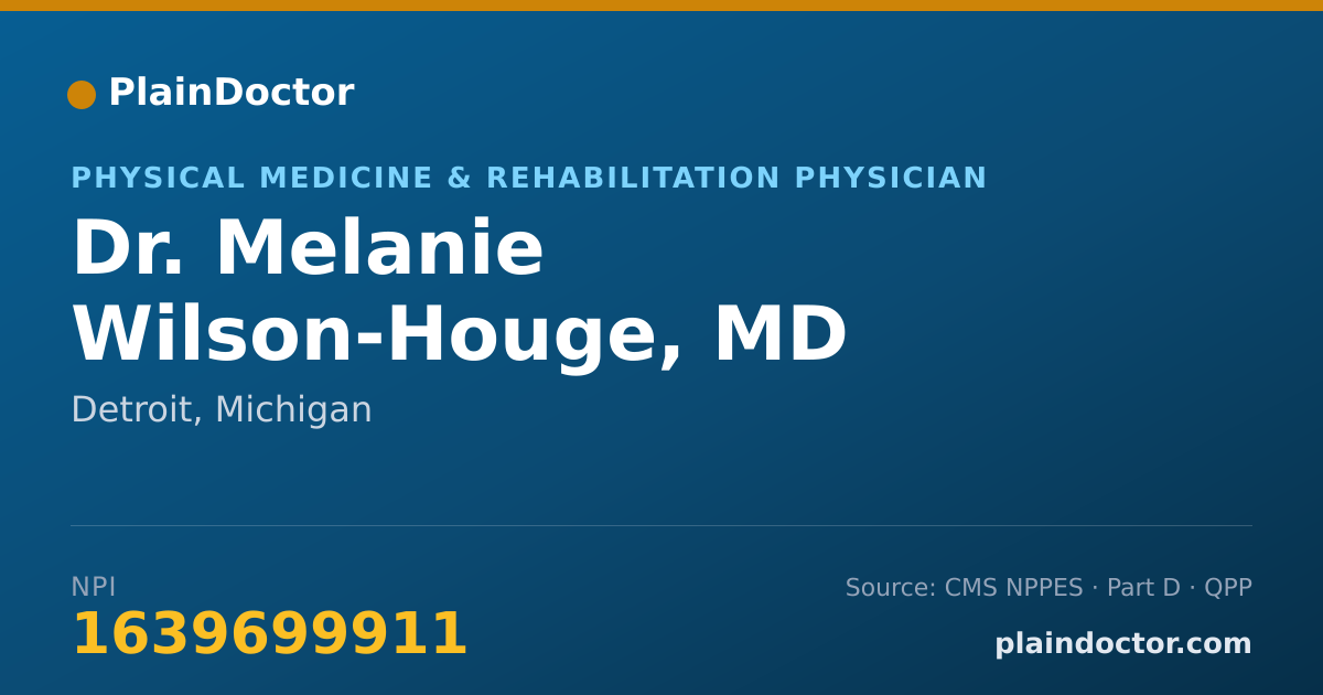 Shareable card for Melanie Wilson-Houge, MD - Physical Medicine & Rehabilitation Physician, Detroit, MI