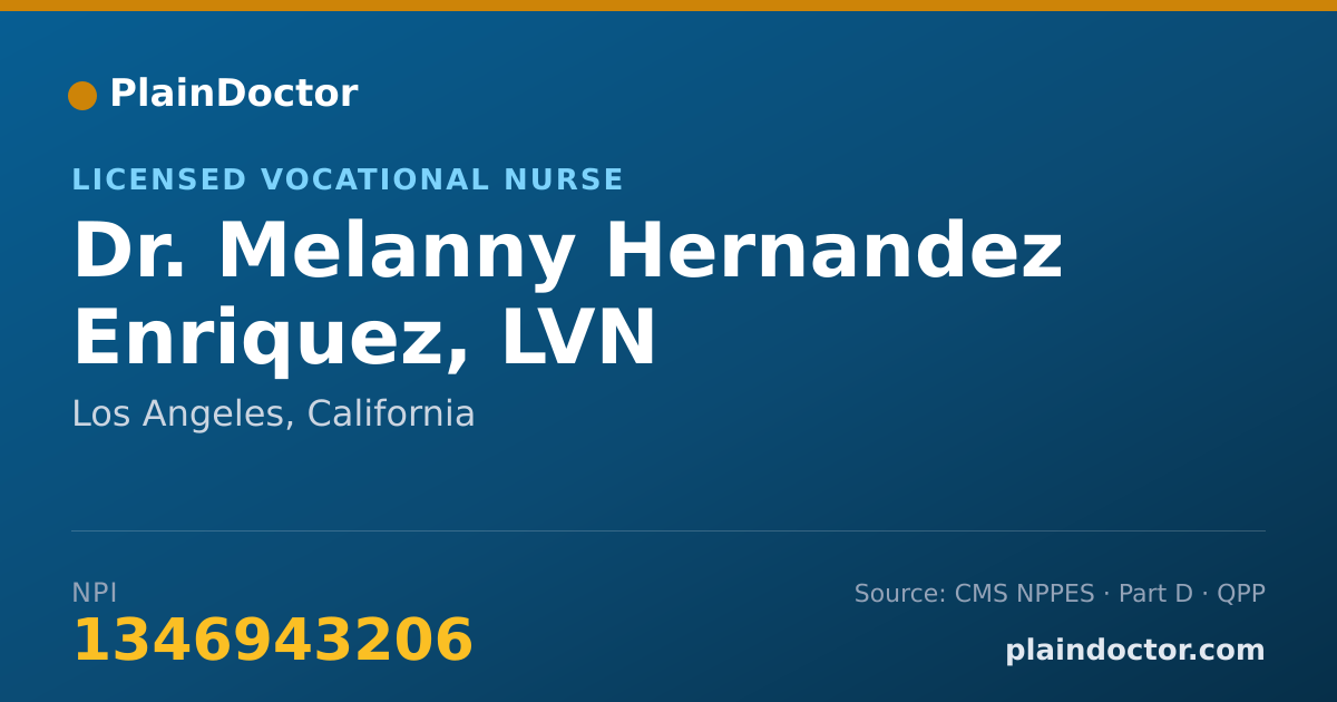 Shareable card for Melanny Hernandez Enriquez, LVN - Licensed Vocational Nurse, Los Angeles, CA