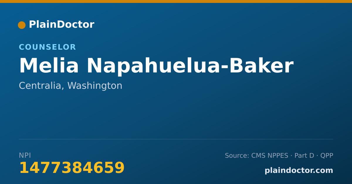 Shareable card for Melia Napahuelua-Baker - Counselor, Centralia, WA