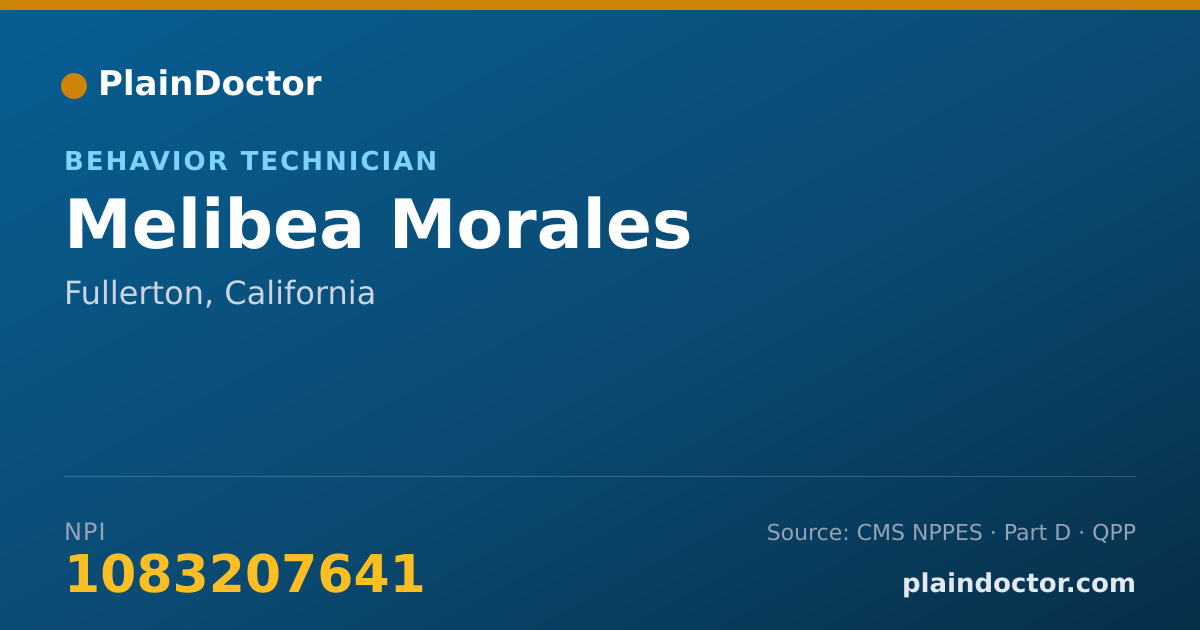 Shareable card for Melibea Morales - Behavior Technician, Fullerton, CA