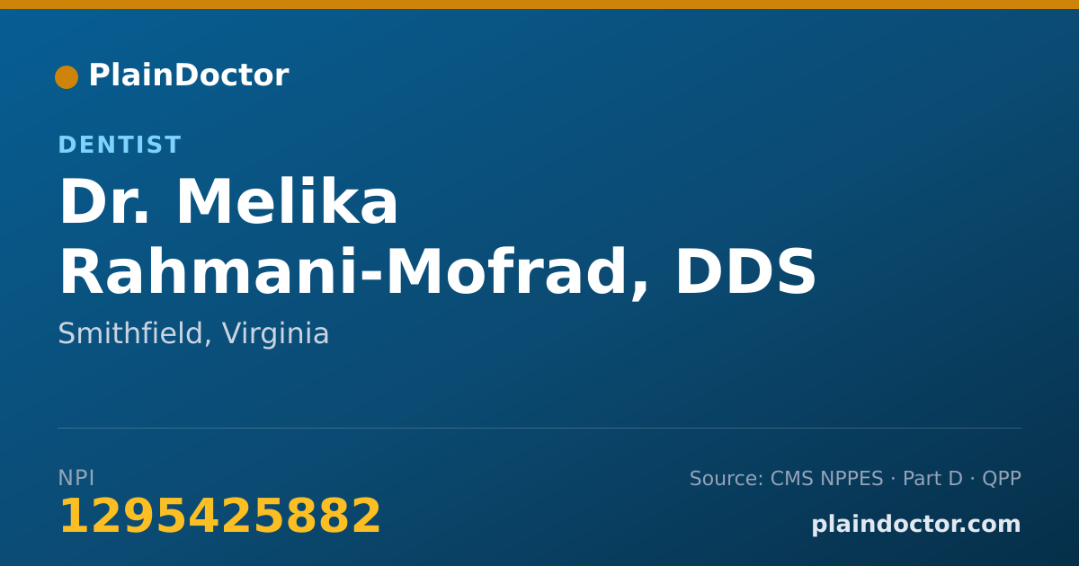 Shareable card for Melika Rahmani-Mofrad, DDS - Dentist, Smithfield, VA